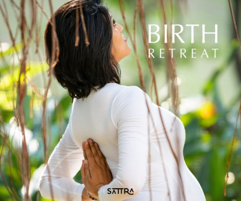 BIRTH RETREAT: wellness experiences for your BIRTH journey and beyond